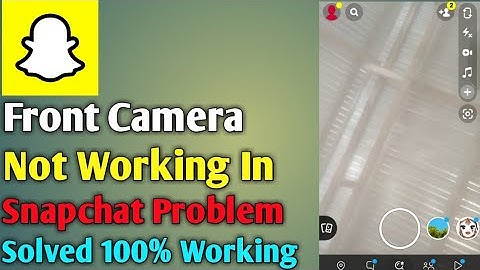 Snapchat Front Camera Not Working Problem Solved//Front Camera Kam nhi kr rha 2023.