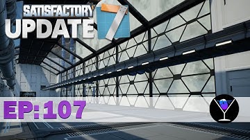Satisfactory Update 7 Episode 107: A Case of Radio Control