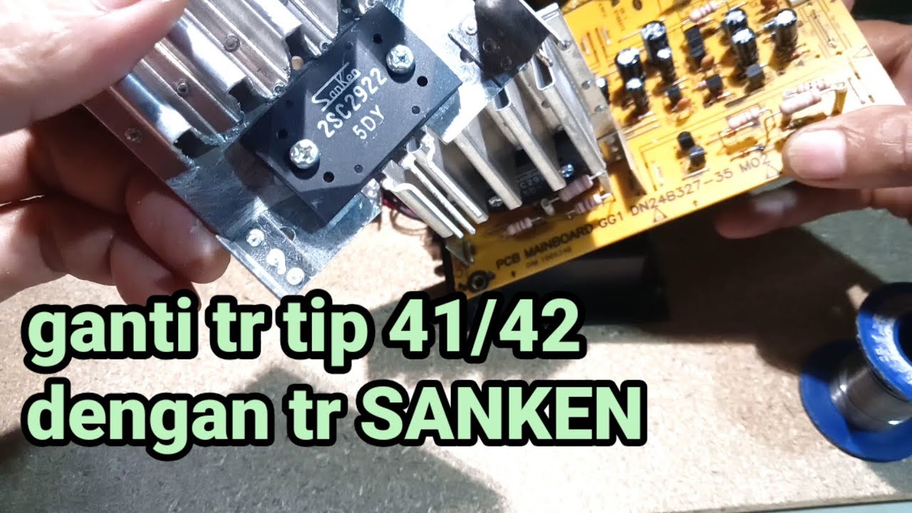 upgrade transistor final memakai sanken