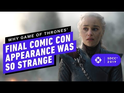 Why Game of Thrones’ Final Comic Con Appearance Was So Strange - Comic Con 2019