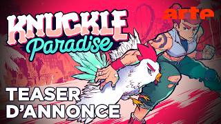 Knuckle paradise | Teaser d'annonce | Jeux vidéo | ARTE