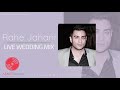 Rahe Jahani Live Wedding Mix Official Release 2019 رهی جهانی Rahe Jahani Live Wedding Mix Official Release 2019 رهی جهانی