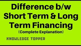 Sources of Finance | Difference Between Short Term and Long Term Finance (Urdu/Hindi)