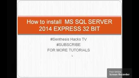 How to install MS SQL SERVER 2014 EXPRESS 32bit