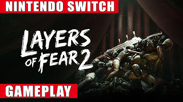 Layers of Fear 2 Nintendo Switch Gameplay
