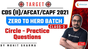 Circle - Practice Questions Zero to Hero Batch | Target CDS (II)/AFCAT/CAPF 2021 | Mohit Sharma