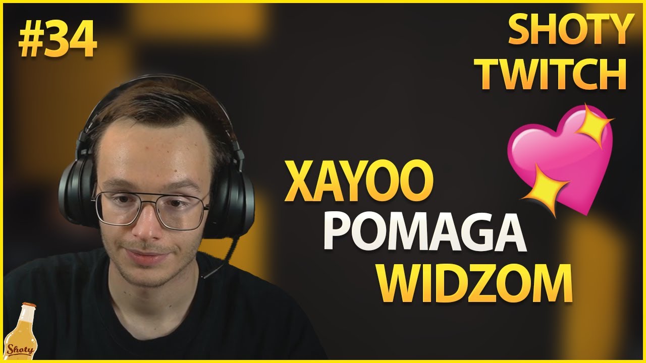 XAYOO POMAGA WIDZOM W PROBLEMACH