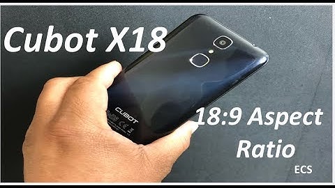 CUBOT X18 Smartphone Under 200 Dollars 18:9 Aspect Ratio With Removable Battery 2018| My Impressions