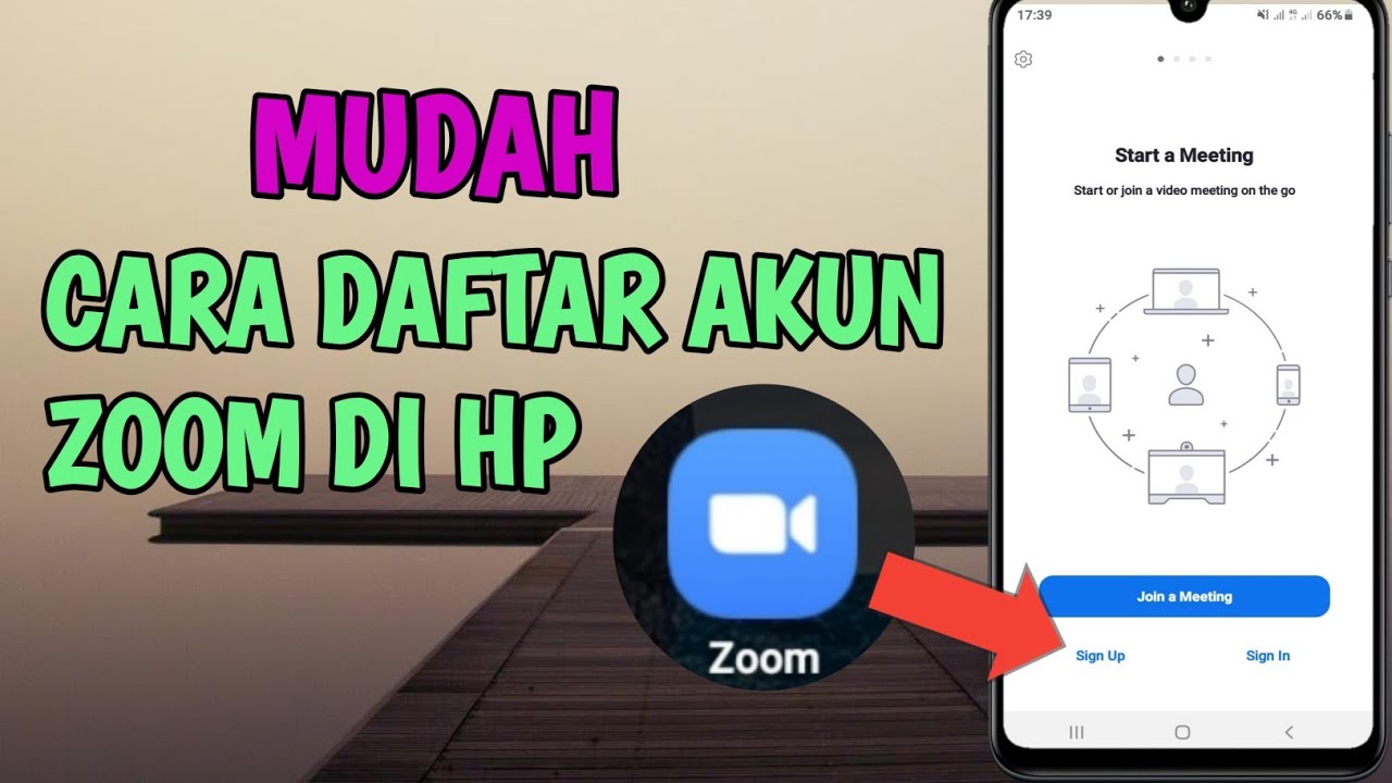 cara daftar akun zoom meeting di hp|cara daftar akun zoom di hp| - YouTube