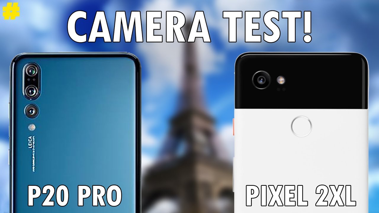 Huawei P20 Pro vs Google Pixel 2XL: Camera Comparison ...