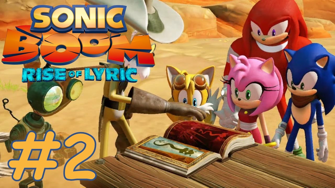 Sonic Boom Rise of Lyric 100% Playthrough Part 2 - Cliff & The Crystals ...