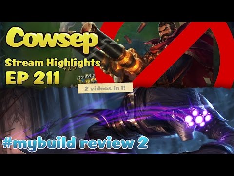 Cowsep Stream Highlights EP 211 + build reviews #2