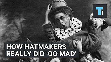 Why did the Mad Hatter go crazy?