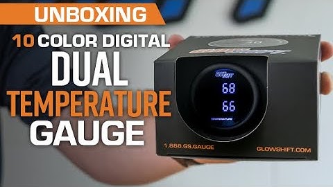 Unboxing | GlowShift 10 Color Digital Series Dual Temperature Gauge for Cars and Trucks
