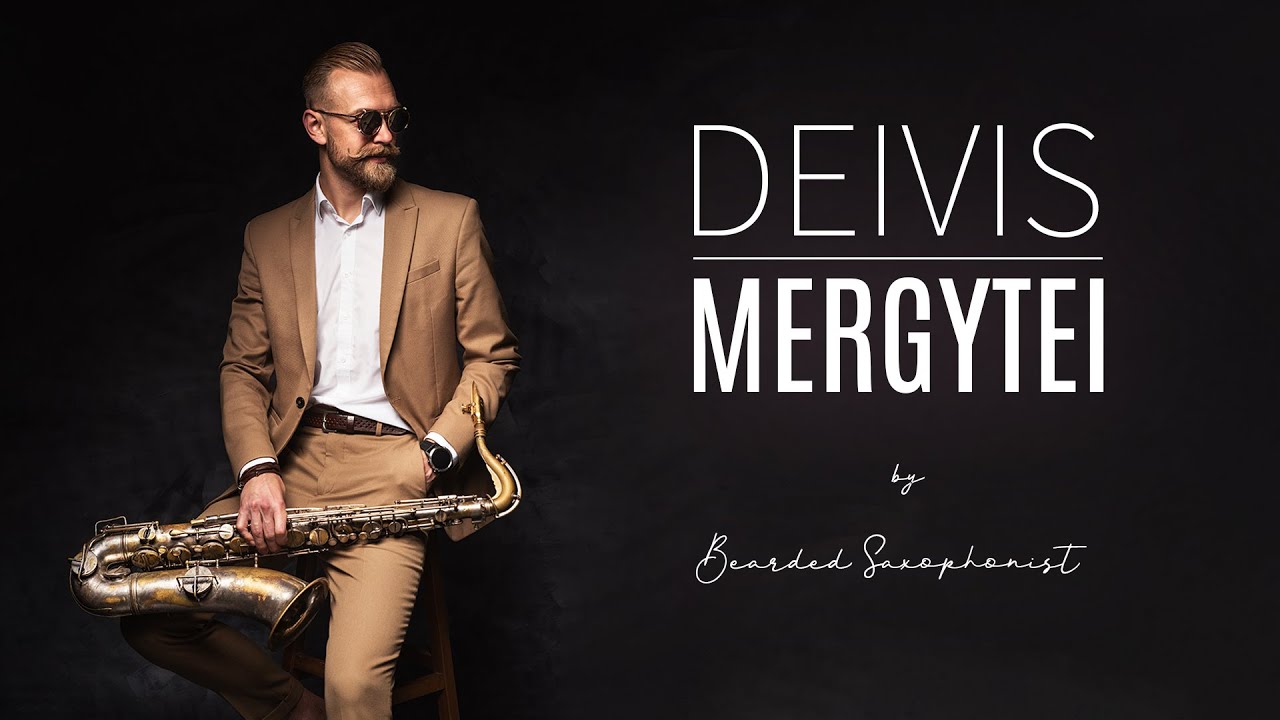 Mergytei - Deivis (SAX COVER by BARZDOTAS SAKSOFONISTAS)