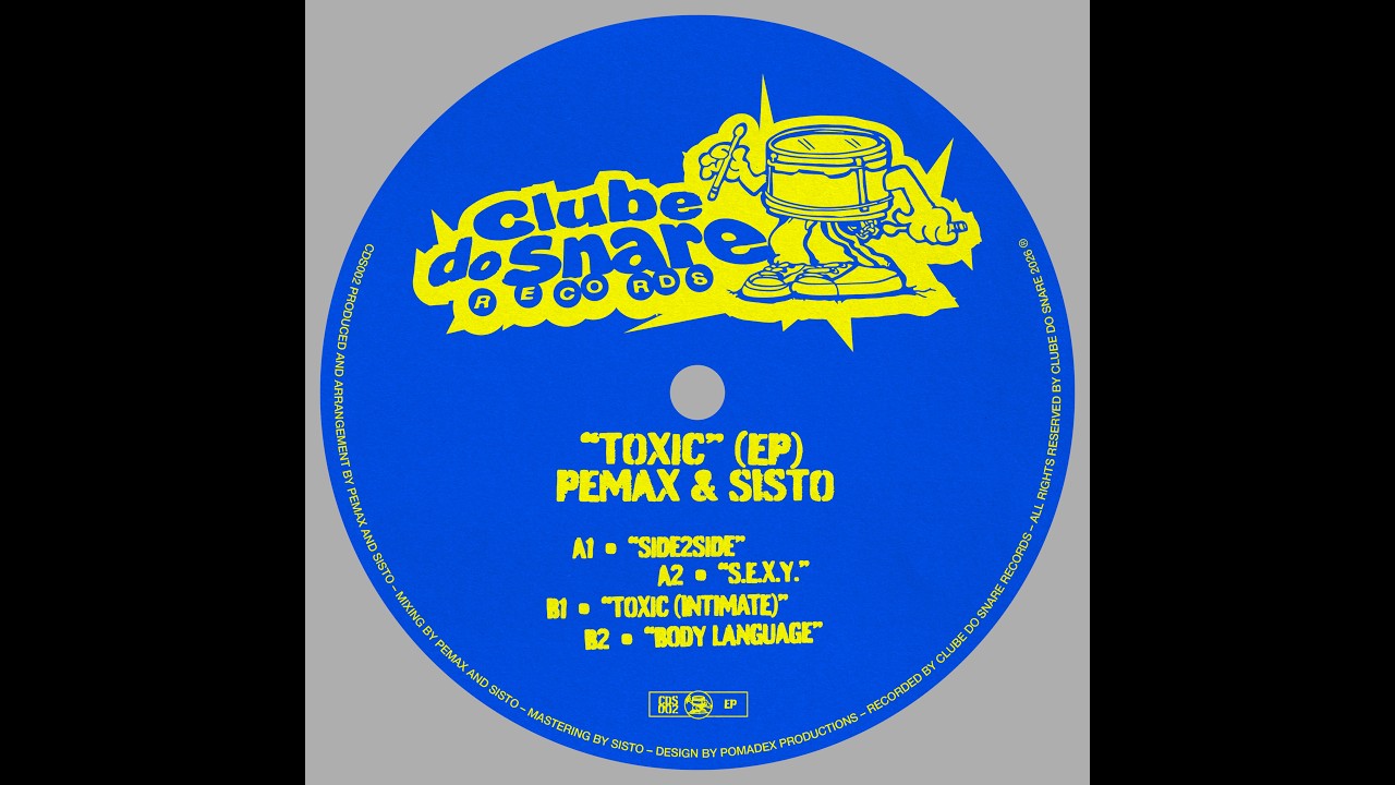 Pemax x Sisto - Toxic (Intimate) [Clube do Snare Records] 