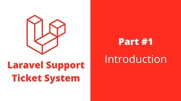 Membuat Support Ticket System Dengan Laravel - #1 Introduction