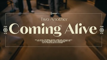 Two Another | Coming Alive | Dome Session - Live from The House of KOKO