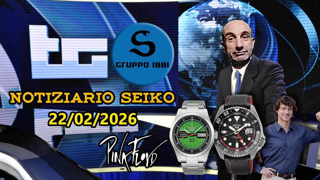 TG SEIKO 22/2/26: avvistamento Pink Floyd e Alberto Angela, novità Seiko tra cui la Limited HUF
