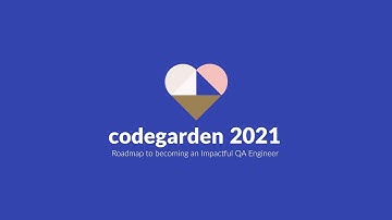 Roadmap to becoming an Impactful QA Engineer - Umbraco Codegarden 2021