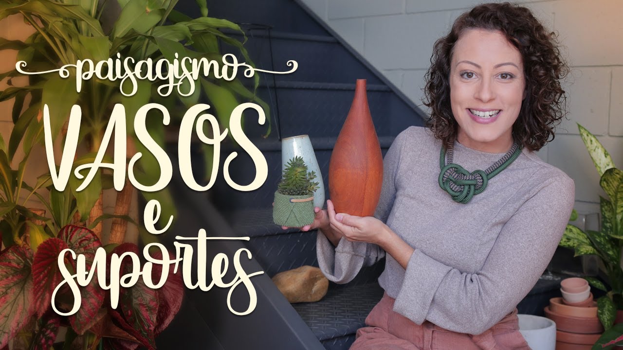 Como ORGANIZAR as PLANTAS com vasos e suportes