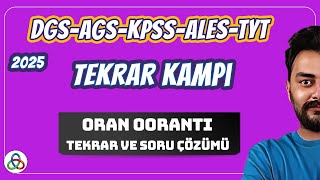 Oran Orantı Tekrar Ve Soru Çözümü Dgs-Ags-Kpss-Ales-Tyt Matematik 2025
