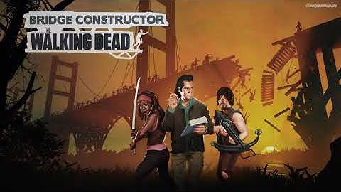 Bridge Constructor X The Walking Dead Trailer