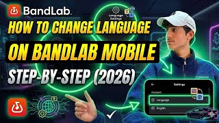 How to Change Language on BandLab Mobile (2026 Guide)
