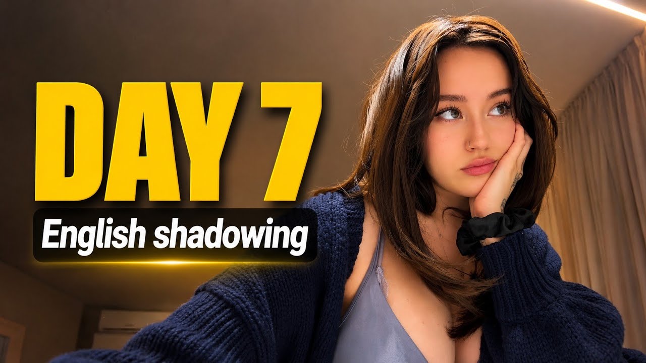 Day 7 English Shadowing Challenge | Review Your Progress & Sound More ...