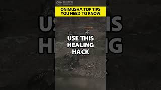 Onimusha Top Tips You Need To Know - Part 8!