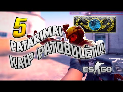 5 PATARIMAI KURIE PADĖS TAPTI GERESNIU CS:GO ŽAIDĖJU