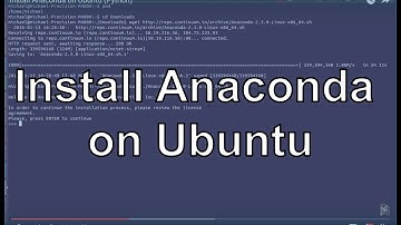 Install Anaconda on Ubuntu (Python)