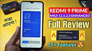 Redmi 9 Prime MIUI 12.5.2.0 ENHANCED | 15+🔥 Features, Ram Expansion 😍| Redmi 9 Prime New Update