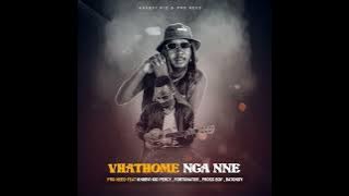 Pro Heed - Vhathome Nga Nne (Remix) ft Khubvi kid Percy x Fortunator x Batondy x Pross Boy