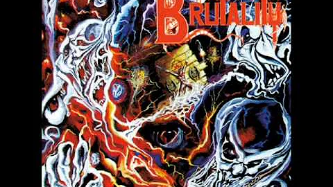 Brutality - These Walls Shall Be Your Grave