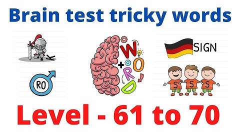 brain test tricky words level 61 62 63 64 65 66 67 68 69 70 #braintest #braintesttrickywords #brain