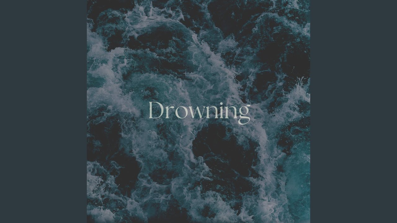 Watch Drowning on YouTube Watch Drowning on YouTube