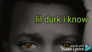 Lil durk - i know (officials lyrics