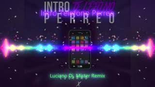 Intro Teléfono Perreo - Luciano Dj, Mister Remix Resimi