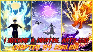 I BECAME A MARTIAL ARTS GOD CHAPTER 114 ENGLISH
