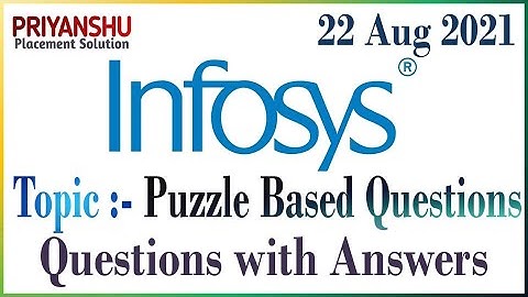 Infosys Puzzle Based Questions asked on 22nd Aug 2021 | Infosys Previous slot Questions
