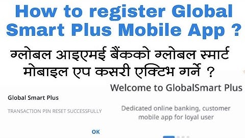 How to active global smart plus account ? Global IME bank upgrade app kasari active garne ?