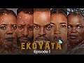 Ekoyata  episode 1  latest esan movie