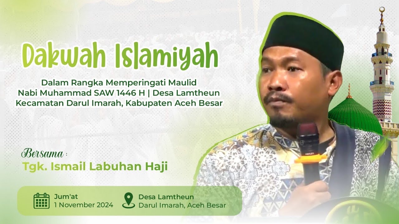 🔴 LIVE - Dakwah Islamiyah - Tgk. Ismail Labuhan Haji - Gampong Lamtheun, Darul Imarah, Aceh Besar