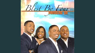Video thumbnail of "Blest by Four - Soon"