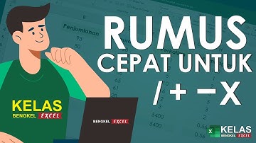 Rumus untuk Penjumlahan Pengurangan Perkalian dan Pembagian di eXcel
