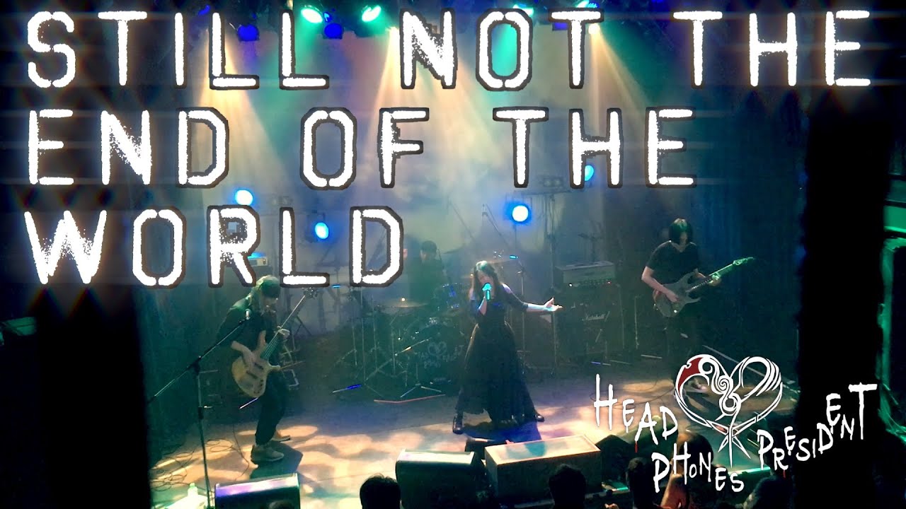 Watch Head Phones President - "Still Not the End of the World" @ Hatsudai DOORS / 21 JUNE, 2019 on YouTube Watch Head Phones President - "Still Not the End of the World" @ Hatsudai DOORS / 21 JUNE, 2019 on YouTube