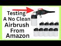 Testing A No Clean Airbrush From Amazon thumbnail