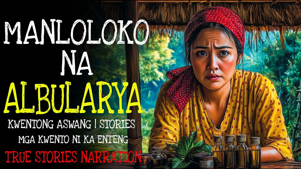 MANLOLOKO NA ALBULARYA | Kulam True Story