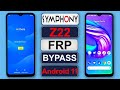 Symphony Z22 Frp Bypass Android 11 | All Symphony Android 11 Bypass FRP Google Account Without PC |✅